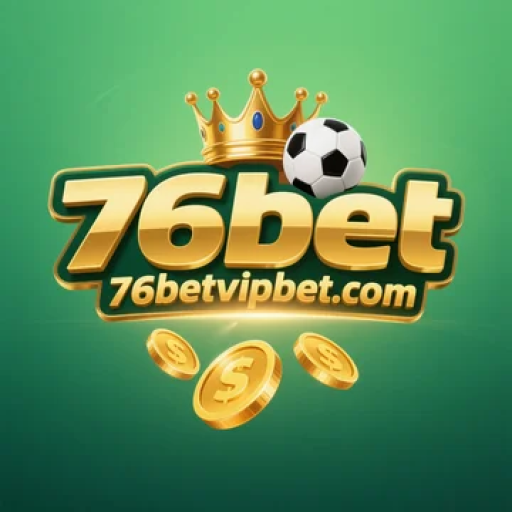 76 bet 76 bet